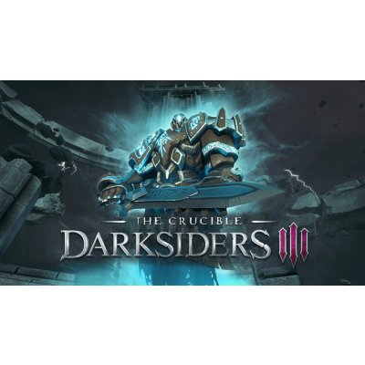 Darksiders 3 The Crucible