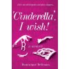 Kniha `Cinderella', I wish! - DeVeraux, Dominique