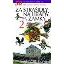 Za strašidly na hrady a zámky 3 50 rodinných výletů