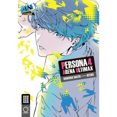 Persona 4 Arena Ultimax Volume 3 – Hledejceny.cz