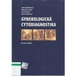 Gynekologická cytodiagnostika -2.vydání – Hledejceny.cz