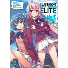 Classroom of the Elite Light Novel Vol. 3 Kinugasa SyougoPaperback