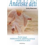 Andělské děti - Jacky Newcomb – Hledejceny.cz