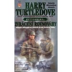 Světoválka 3: Zvrácení rovnováhy - Harry Turtledove – Hledejceny.cz