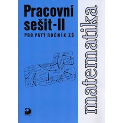 Matematika pro 5. ročník ZŠ - 2. část - Pracovní sešit - Coufalová Jana