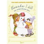 Písanka pro 1. třídu 3. díl - Písanka pro ZŠ - Jana Potůčková, Vladimír Potůček – Zbozi.Blesk.cz