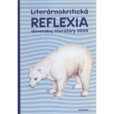 Literárnokritická reflexia slovenskej literatúry 2009