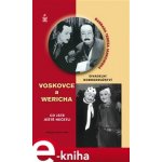 Divadelní dobrodružství Voskovce a Wericha. Co jste ještě nečetli - Barbara Teresa Jankowska – Hledejceny.cz