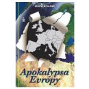 Apokalypsa Evropy - Zdeněk Šafář