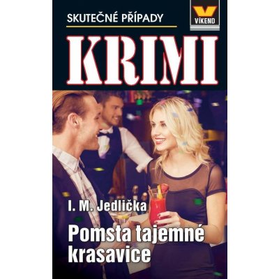 Pomsta tajemné krasavice - Krimi 4/23 - Ivan Milan Jedlička – Zboží Mobilmania