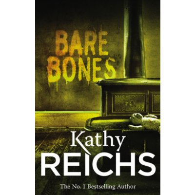 Bare Bones - Temperance Brennan 6 - Kathy Reichs – Zboží Mobilmania