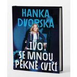 Hana Dvorská – Aby tě život bavil - Hana Dvorská – Hledejceny.cz