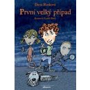 První velký případ - Dana Rusková