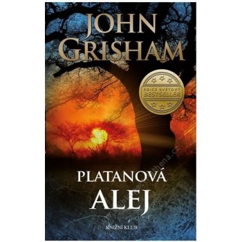 Platanová alej - John Grisham