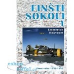 Finští sokoli 1. - Zimní válka 1939-1940 - Hakvoort Emmerich – Hledejceny.cz