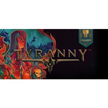 Tyranny (Commander Edition)