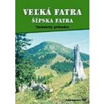 Veľká Fatra Šípska Fatra Otakar Bs – Hledejceny.cz