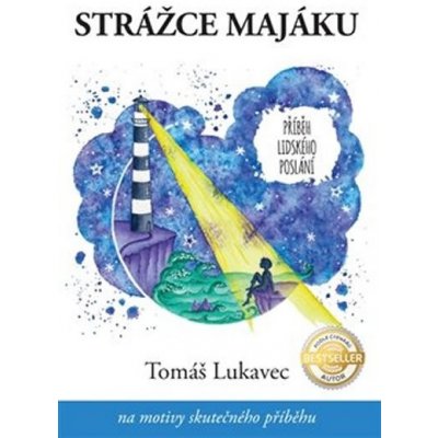 Strážce majáku - Tomáš Lukavec