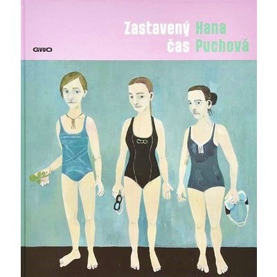 Hana Puchová : Zastavený čas | Renata Skřebská – Hledejceny.cz