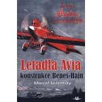 LETADLA AVIA-KONSTRUKCE BENEŠ-HAJN - Sezemský Marcel – Hledejceny.cz