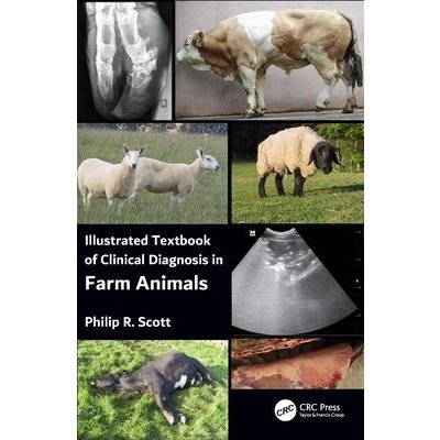 Illustrated Textbook of Clinical Diagnosis in Farm Animals