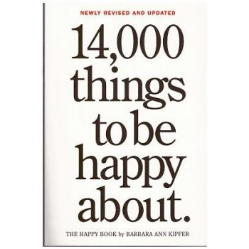 14,000 Things to be Happy About