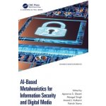 Ai-Based Metaheuristics for Information Security and Digital Media Shastri Apoorva S. – Sleviste.cz