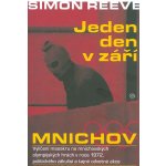 Mnichov. Jeden den v září - Reeve Simon – Sleviste.cz