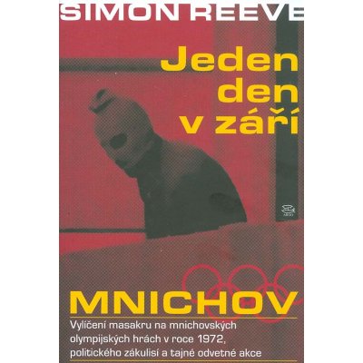 Mnichov. Jeden den v září - Reeve Simon – Sleviste.cz