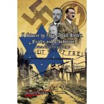 I Swear to You, Adolf Hitler, Fealty and Obedience – Hledejceny.cz