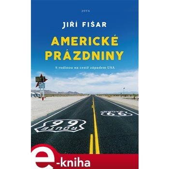 Americké prázdniny - Jiří Fišar