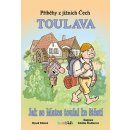 Příběhy z jižních Čech - Toulava | Klimek Hynek, Študlarová Zdeňka