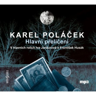 Hlavní přelíčení - Karel Poláček - čtou František Husák a Iva Janžurová – Sleviste.cz