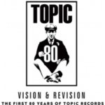 Vision & Revision - The First 80 Years of Topic Records CD – Hledejceny.cz