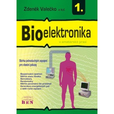 Bioelektronika v amatérské praxi – Zbozi.Blesk.cz