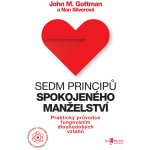Sedm principů spokojeného manželství. Praktický průvodce fungováním dlouhodobých vztahů - John Gottman, Nan Silverová – Sleviste.cz