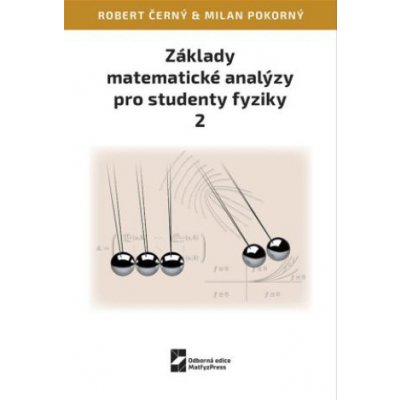 Základy matematické analýzy pro studenty fyziky 2