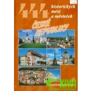 Kniha 444 historických měst a městeček České republiky Petr David, Vladimír Soukup