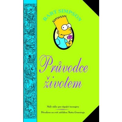 Bart Simpson Průvodce životem – Hledejceny.cz