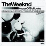 Weekend - House Of Balloons LP – Zbozi.Blesk.cz