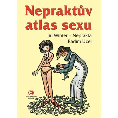 Nepraktův atlas sexu – Hledejceny.cz