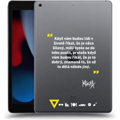 Picasee silikonový Apple iPad 10.2" 2021 9. gen Kazma MĚLI BYSTE SE DO TOHO PUSTIT čiré