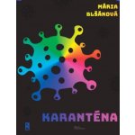 Karanténa - 1. vydání Naše vojsko – Hledejceny.cz