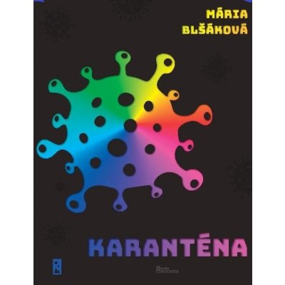 Karanténa - 1. vydání Naše vojsko – Hledejceny.cz