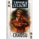 Kniha Amber 5 - Dvory chaosu - Zelazny Roger