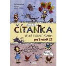 ČÍTANKA - VELKÁ TISKACÍ PÍSMENA - Dita Nastoupilová