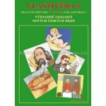 Vlastivěda Pracovní sešit pro 5. ročník základní školy významné události – Hledejceny.cz