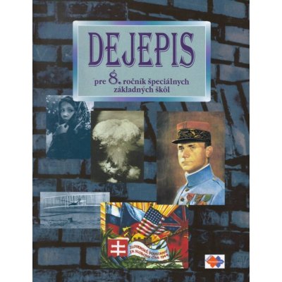 Dejepis pre 9. ročník špeciálnych základných škôl - Kvetoslava Mojtová