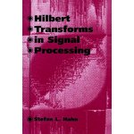 Hilbert Transforms in Signal Processing – Hledejceny.cz