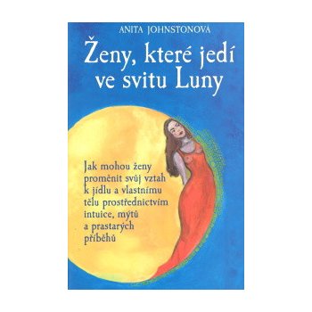 Ženy, které jedí ve svitu Luny